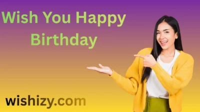 Wish You Happy Birthday